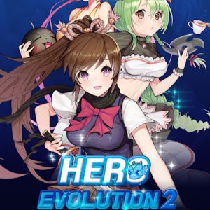 ヒーローエヴォリューション2（Hero Evolution2）