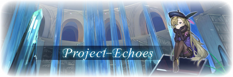 Project-Echoes（プロジェクト・エコーズ）