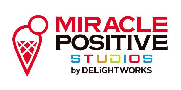 ディライトワークス　MIRACLE POSITIVE STUDIOS新作（仮）