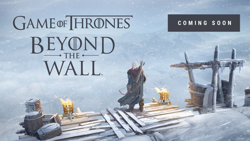 ゲーム･オブ･スローンズ Beyond the Wall