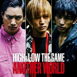 HiGH＆LOW THE GAME ANOTHER WORLD