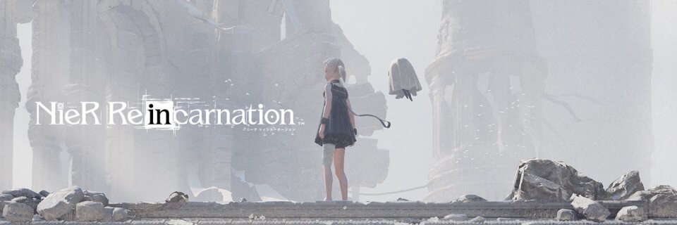 NieR Re［in］carnation