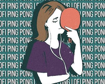 Lofi Ping Pong