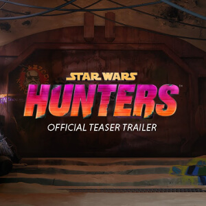 Star Wars：Hunters
