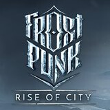 Frost：punk Rise of City